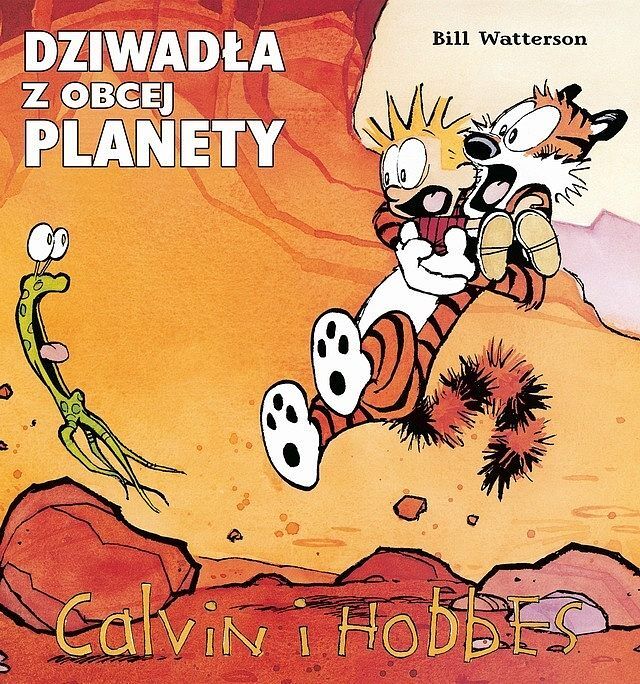 Calvin i Hobbes - 04 - Dziwadła z obcej planety (wyd. II)