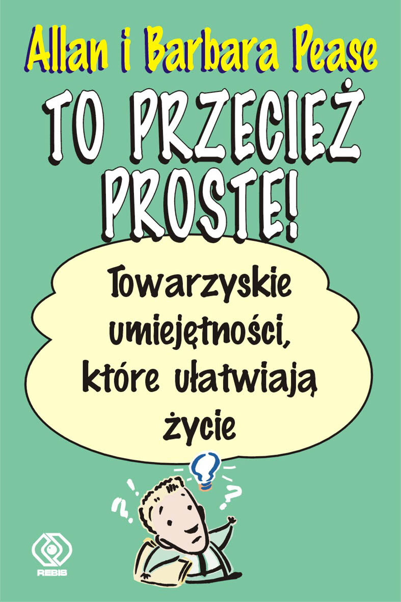 To przecież proste! Towarzyskie umiejętności...