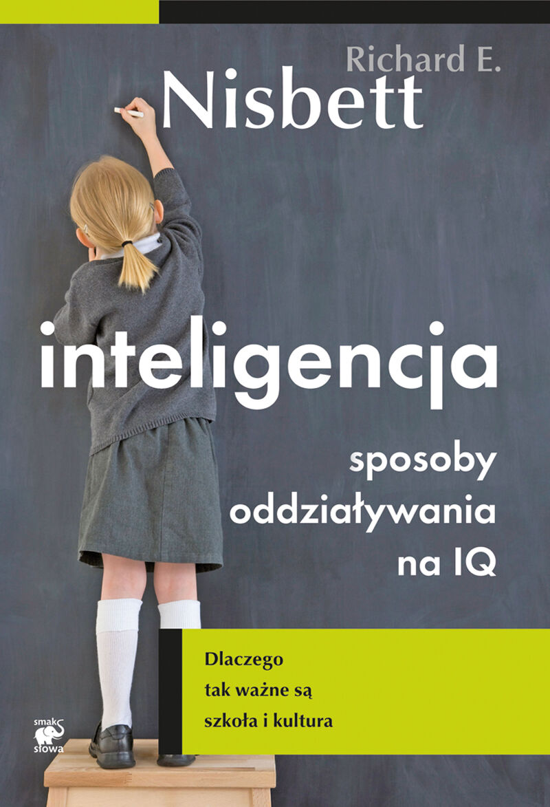 Inteligencja. Sposoby oddziaływania na IQ (e-book)