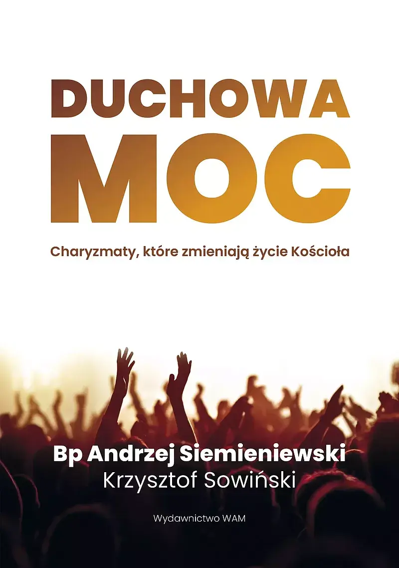 Duchowa moc
