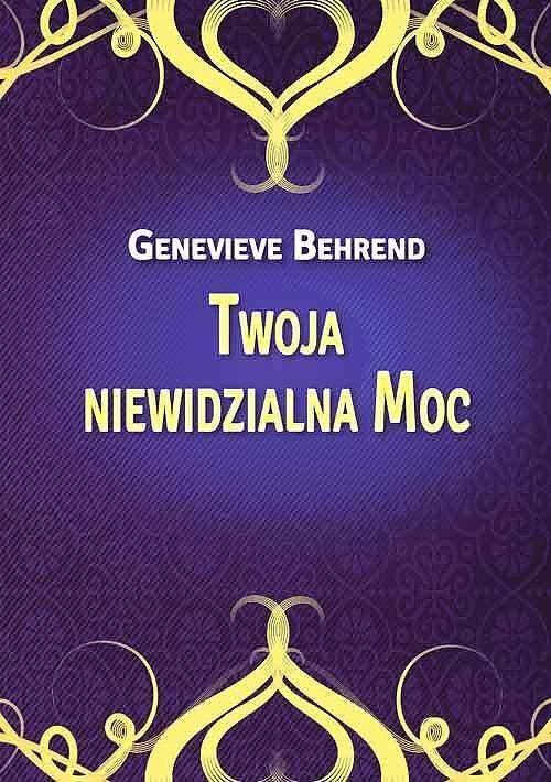 Twoja niewidzialna moc