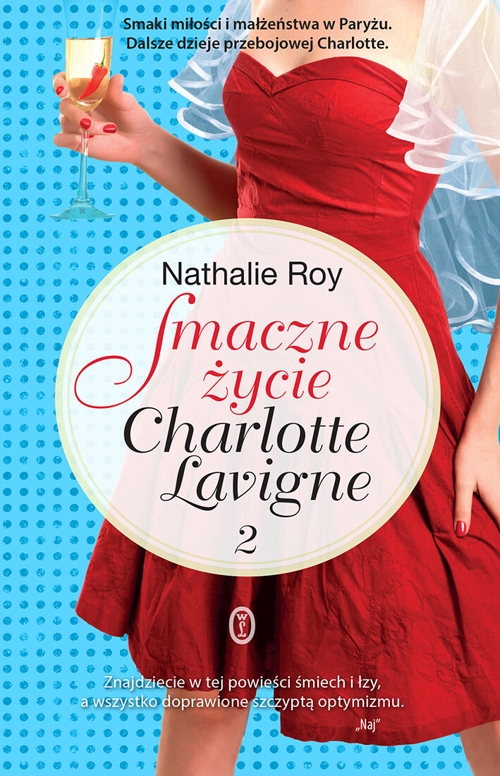 Smaczne życie Charlotte Lavigne. Tom 2