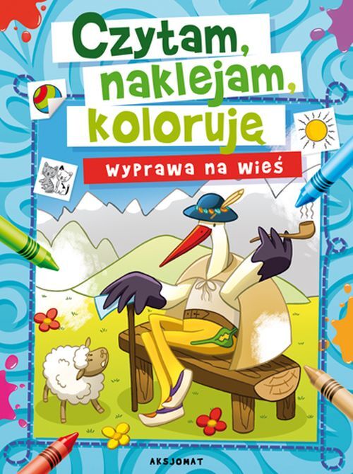 Czytam, naklejam, koloruję. Wyprawa na wieś