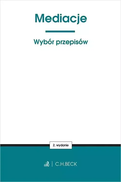Mediacje. Wybór przepisów