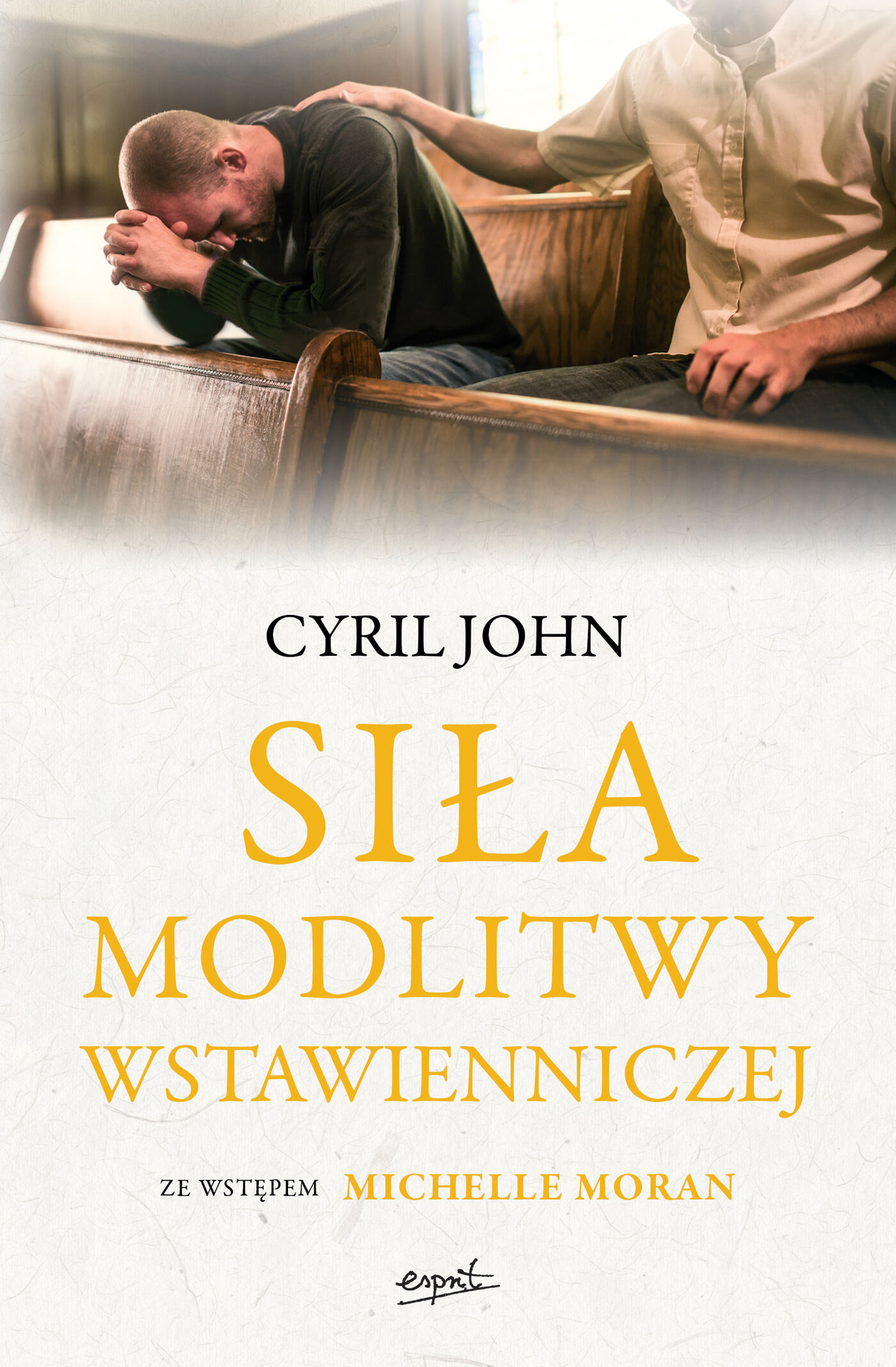 Siła modlitwy wstawienniczej (e-book)