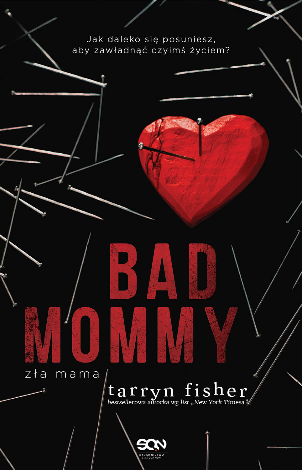 Bad Mommy.