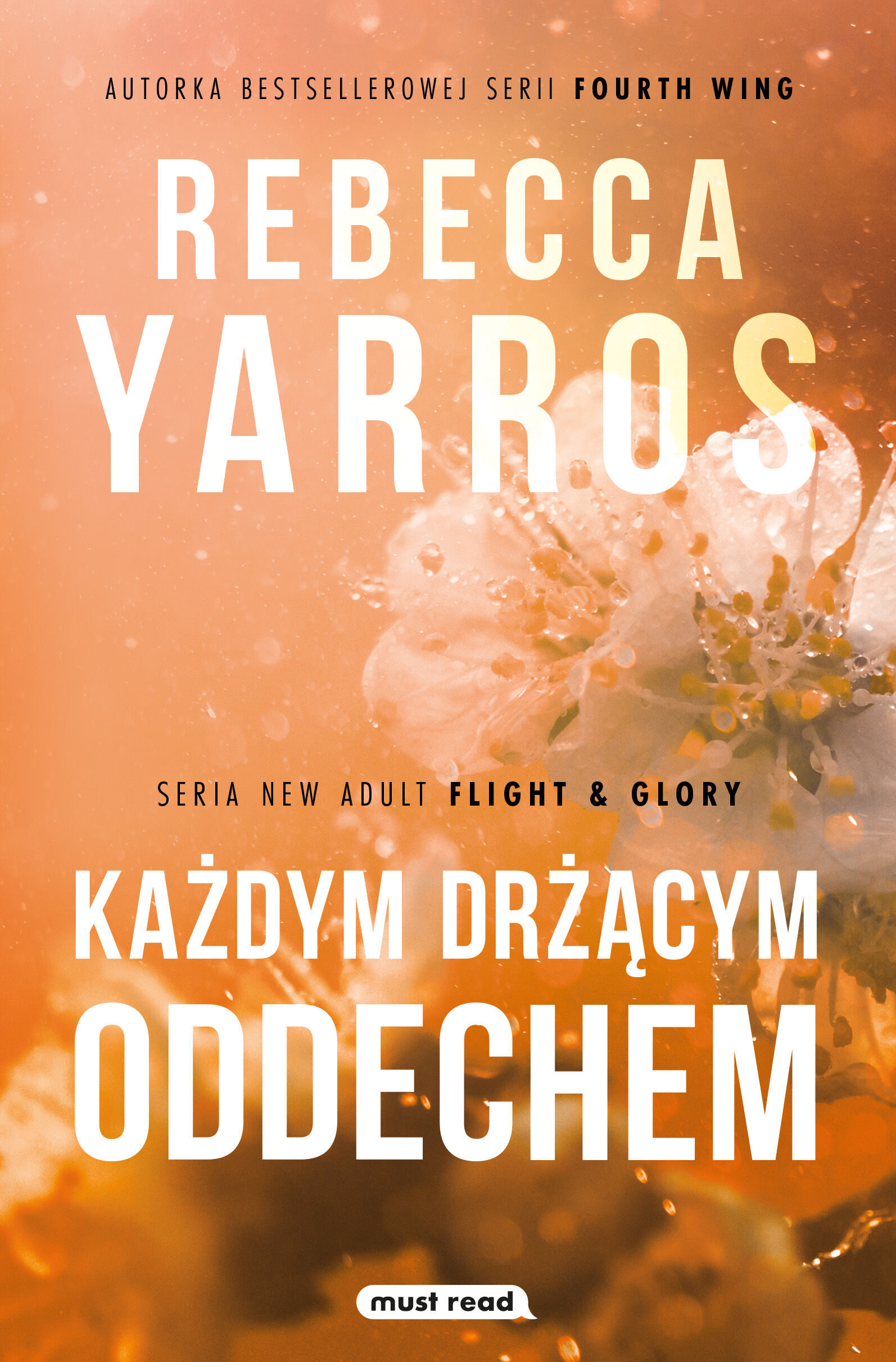 Każdym drżącym oddechem