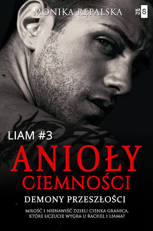 Anioły ciemności. Demony przeszłości #3