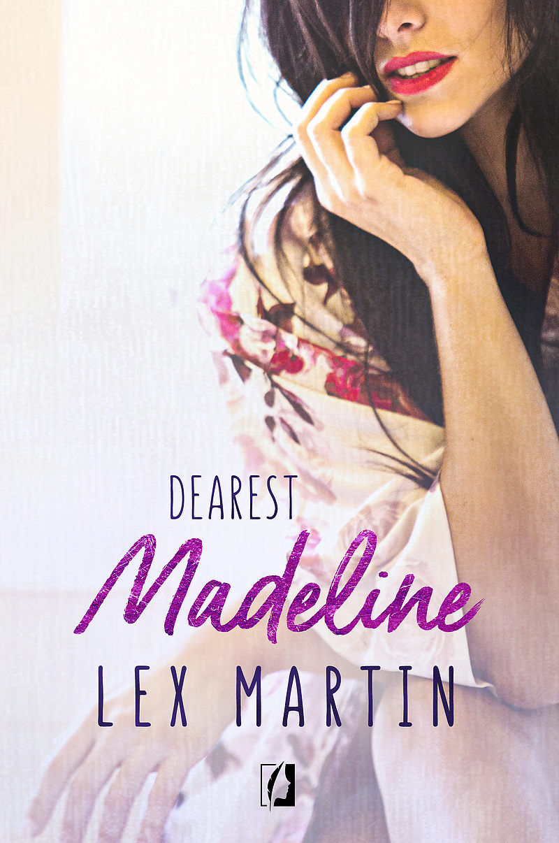 Madeline. Dearest