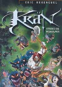 Kran - 3 - Strzeż się wilkołaka