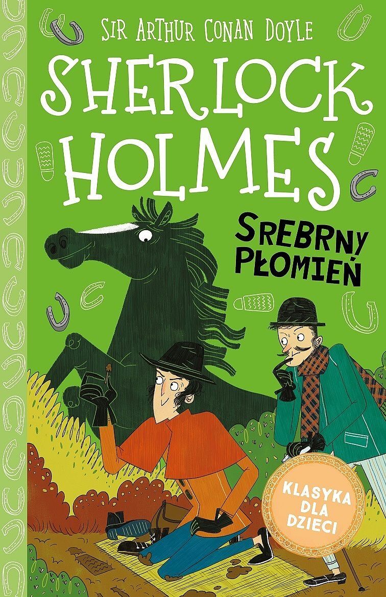 Srebrny płomień. Klasyka dla dzieci. Sherlock holmes. Tom 16