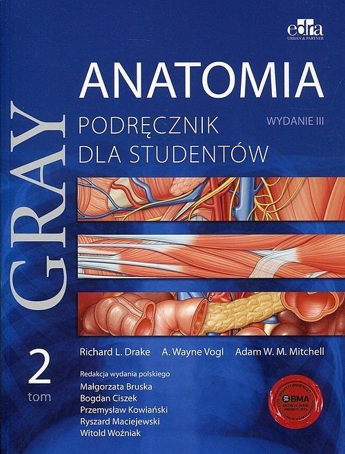 Anatomia Gray Podręcznik dla studentów. Tom 2