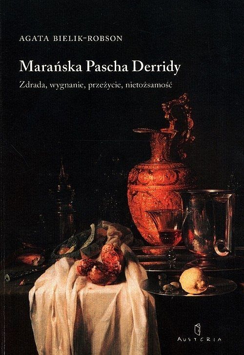 Marańska Pascha Derridy