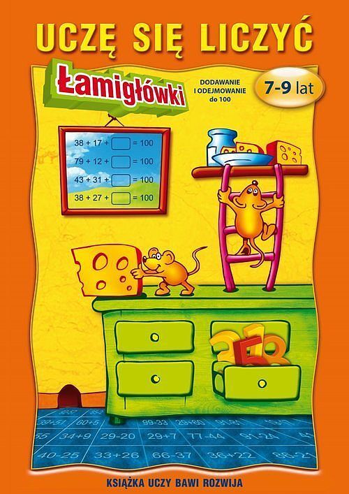 Uczę się liczyć. 7-9 lat. Łamigłówki