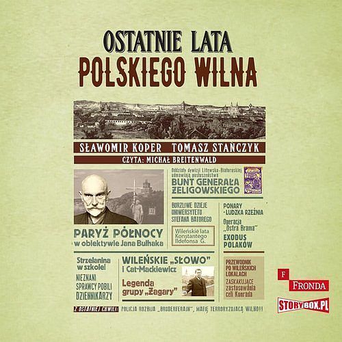 Ostatnie lata polskiego Wilna (audiobook CD)
