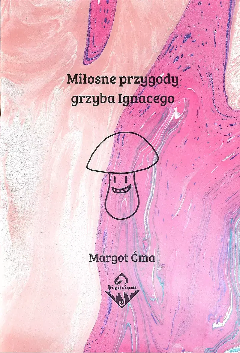 Miłosne Przygody Grzyba Ignacego