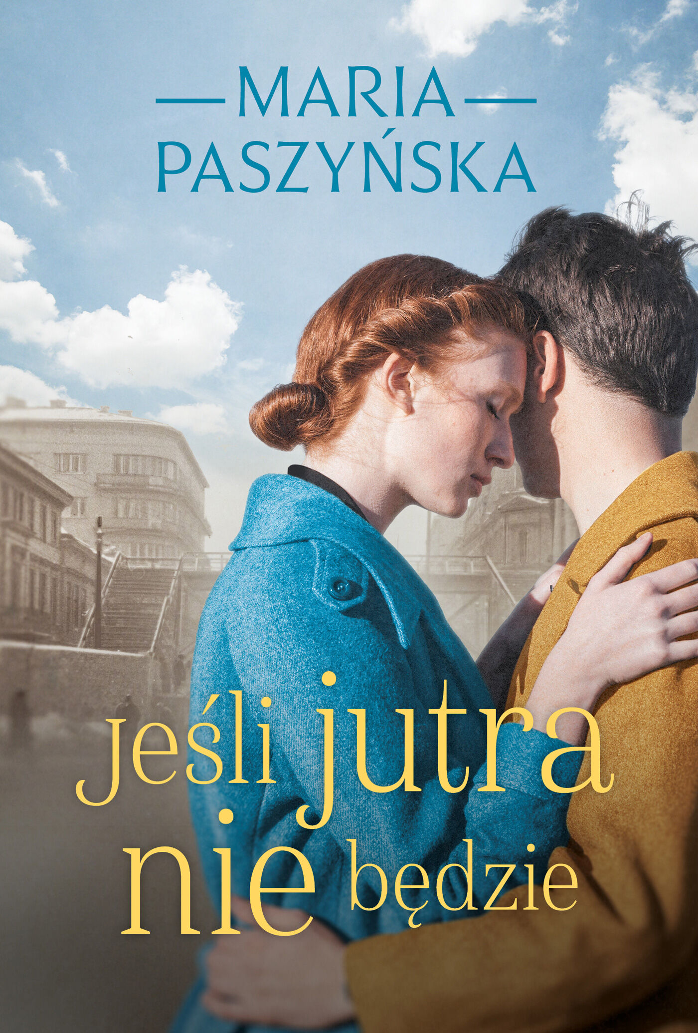 Jeśli jutra nie będzie (e-book)