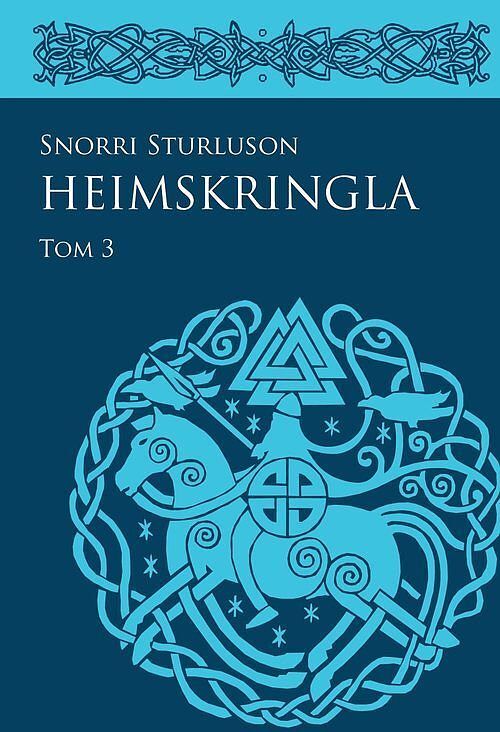 Heimskringla. Tom 3