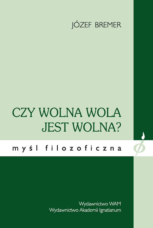 Czy wolna wola jest wolna?