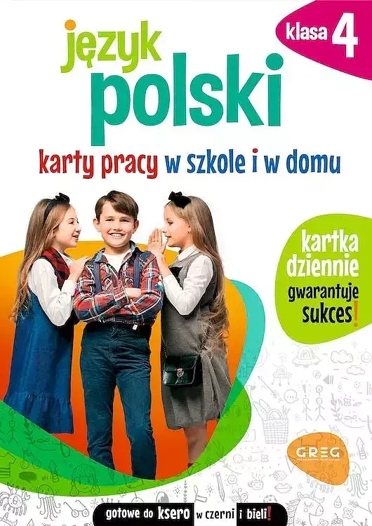 Język polski. Karty pracy w szkole i w domu klasa 4