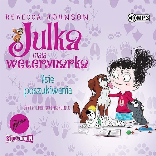 Julka mała weterynarka Tom 7 Psie poszukiwania (audiobook CD)