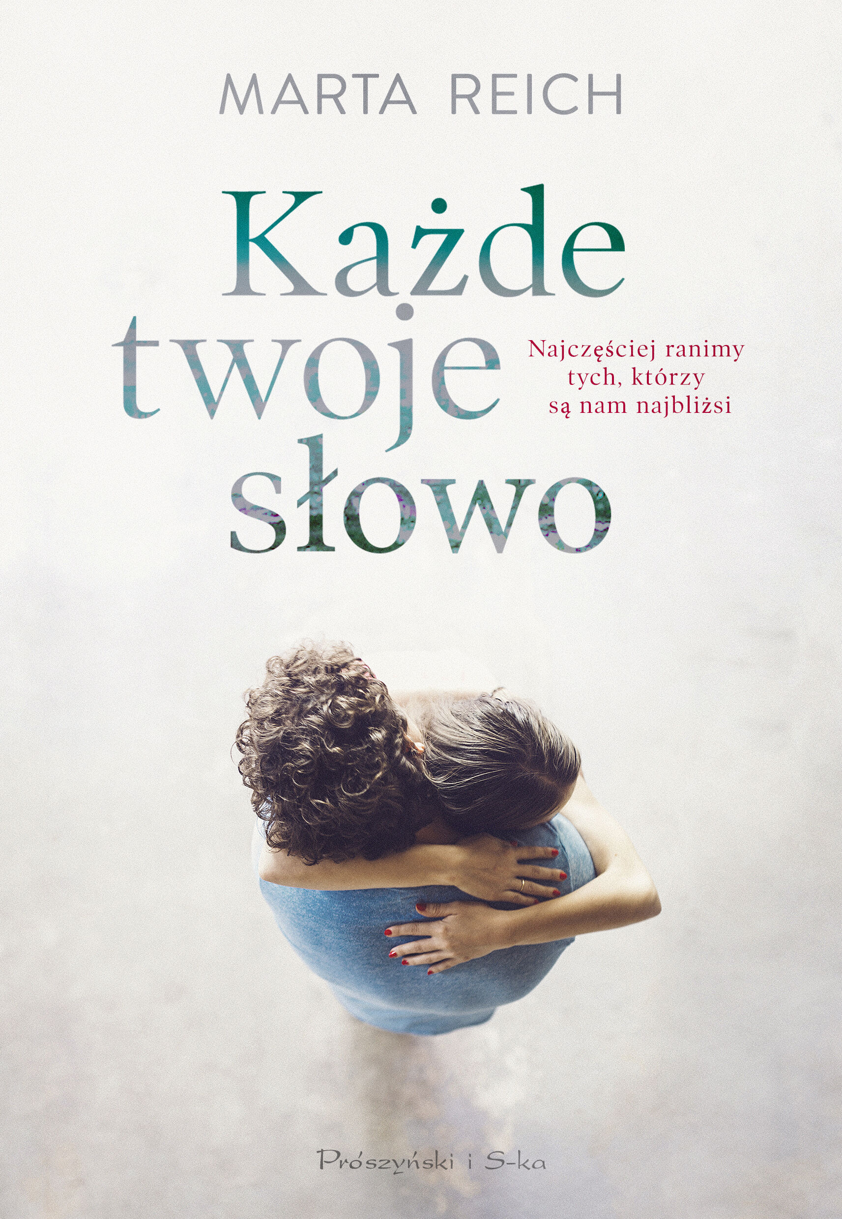 Każde twoje słowo (e-book)