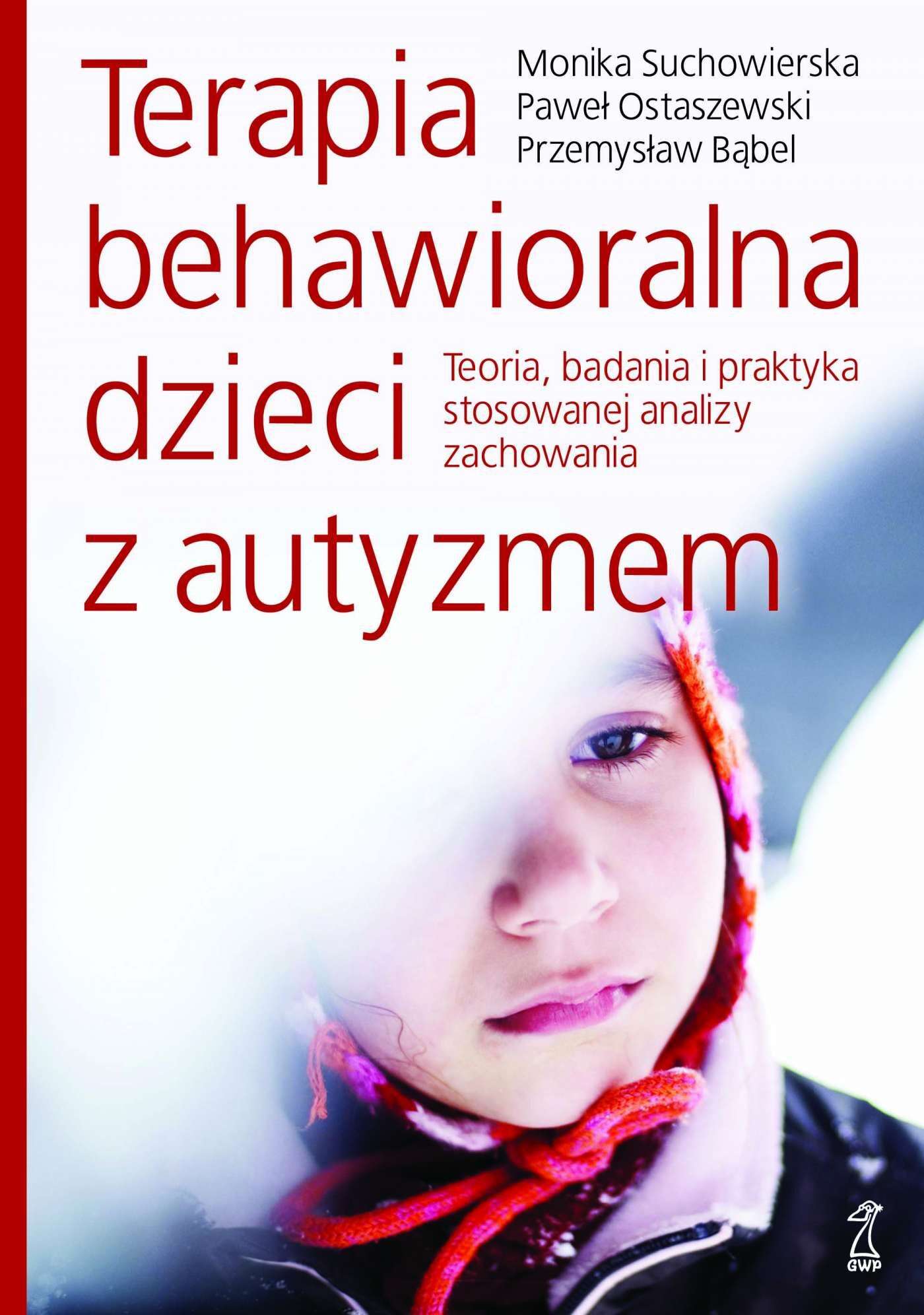 Terapia behawioralna dzieci z autyzmem (e-book)