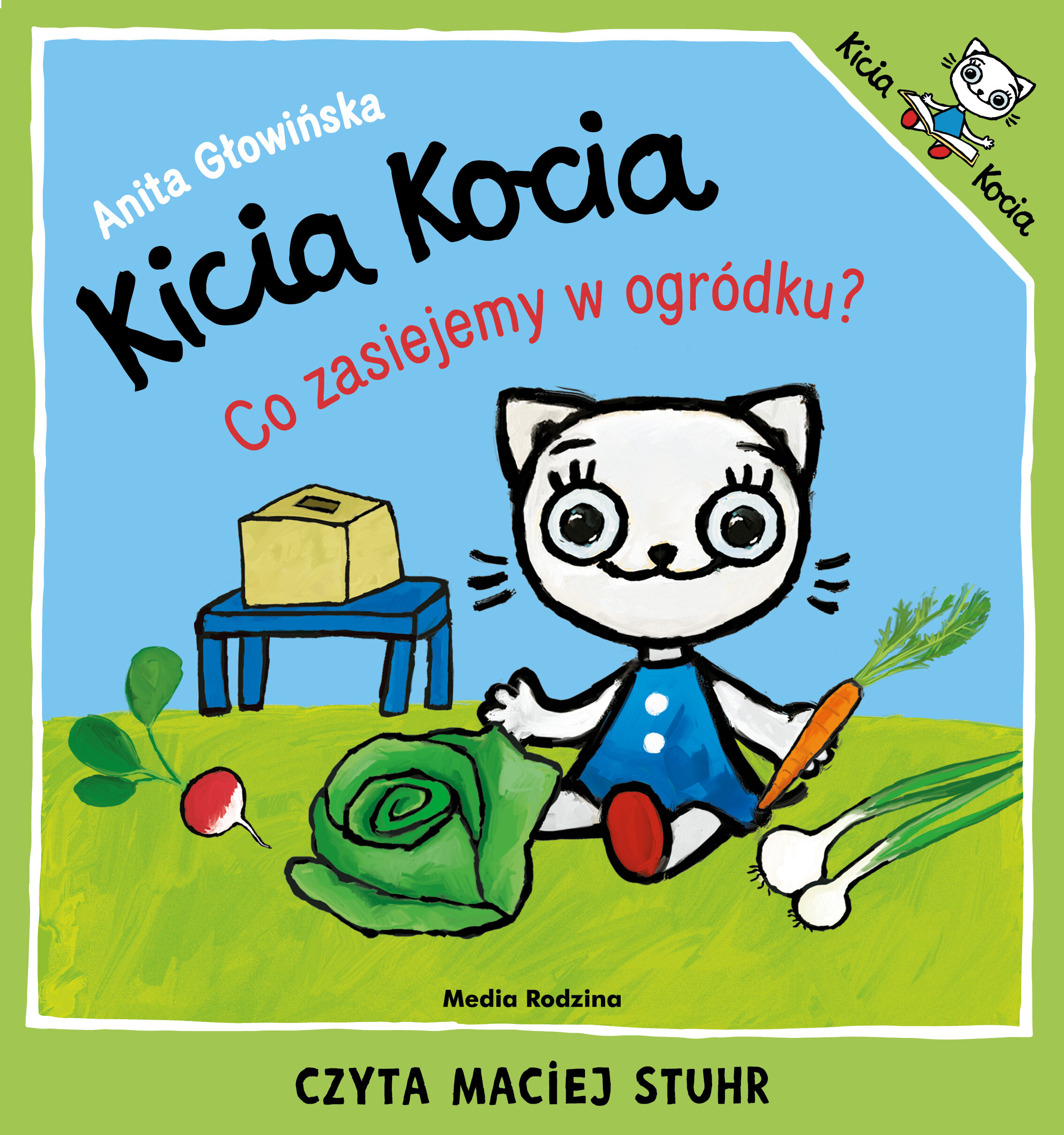 Kicia Kocia. Co zasiejemy w ogródku? (audiobook MP3)