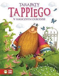 Tarapaty Tappiego w Magicznym Ogrodzie. Część 4
