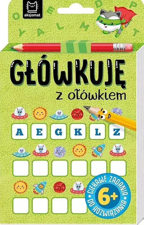 "Główkuję z ołówkiem" 6+ Książeczka zielona