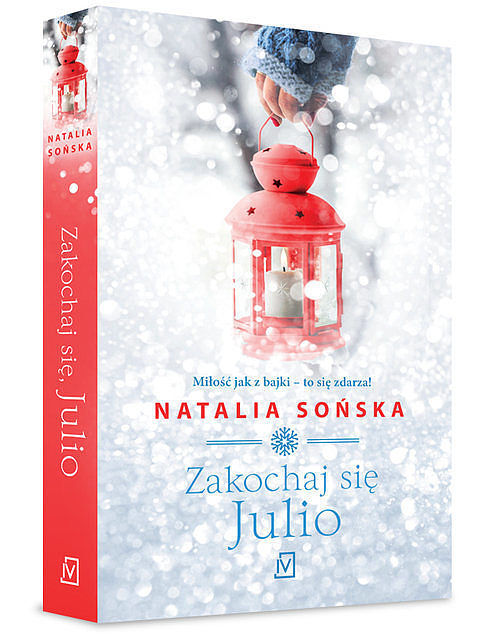 Zakochaj się, Julio