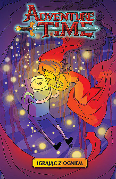 Adventure Time - Powieść Graficzna - 1 - Igrając z ogniem