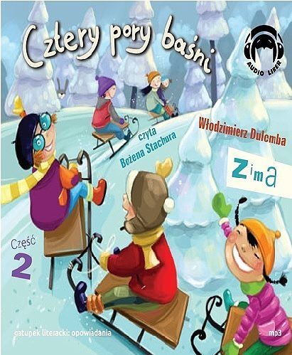 Cztery pory baśni Zima Część 2 (audiobook CD)