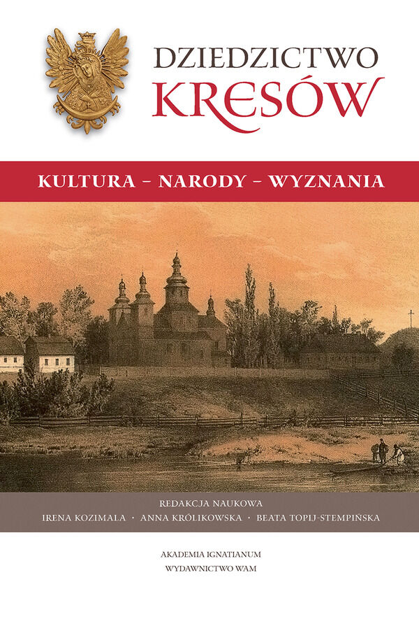 Dziedzictwo Kresów