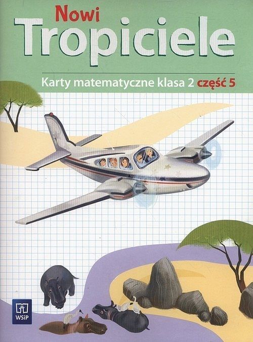 Nowi tropiciele 2 Karty matematyczne. Część 5