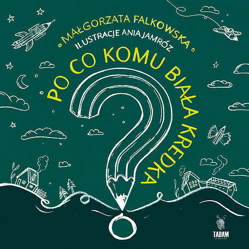 Po co komu biała kredka