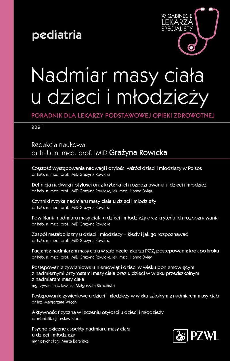 Nadmiar masy ciała u dzieci i młodzieży. Poradnik dla lekarzy podstawowej opieki zdrowotnej