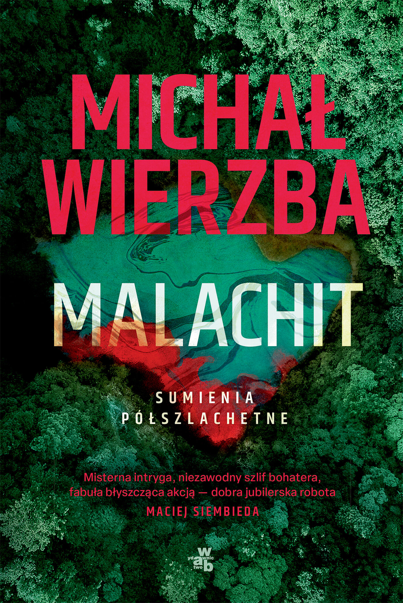 Sumienia półszlachetne. Malachit. Tom 2