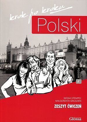 Polski krok po kroku. Zeszyt ćwiczeń. Poziom A1 + CD MP3