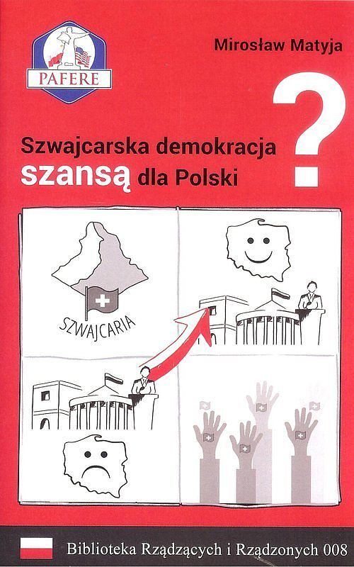 Szwajcarska demokracja szansą dla Polski?