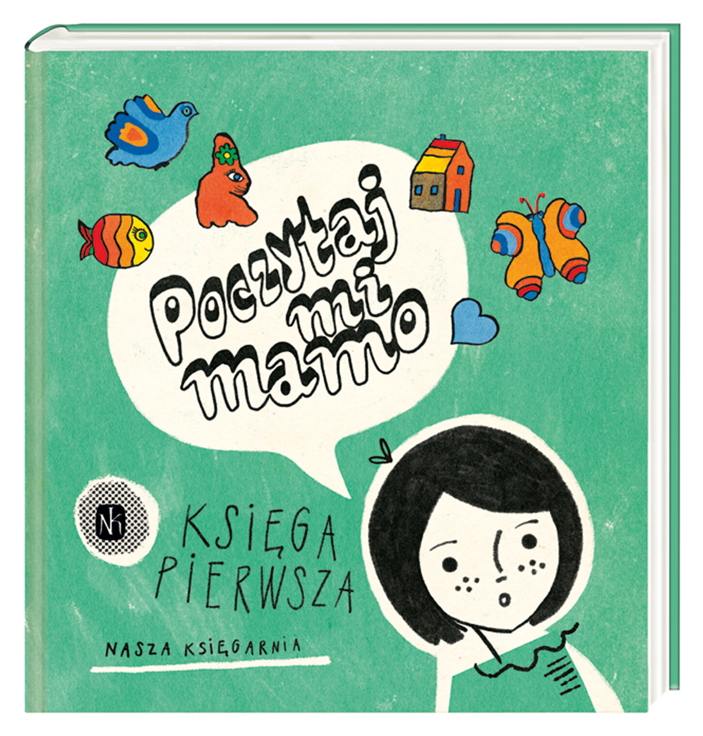 Poczytaj mi mamo księga pierwsza