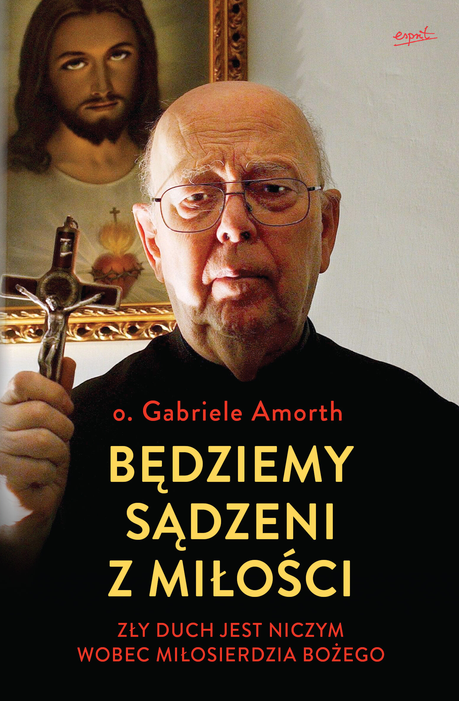 Będziemy sądzeni z miłości zły duch jest niczym wobec miłosierdzia bożego