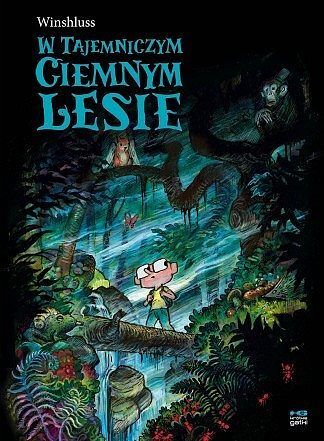 W tajemniczym, ciemnym lesie