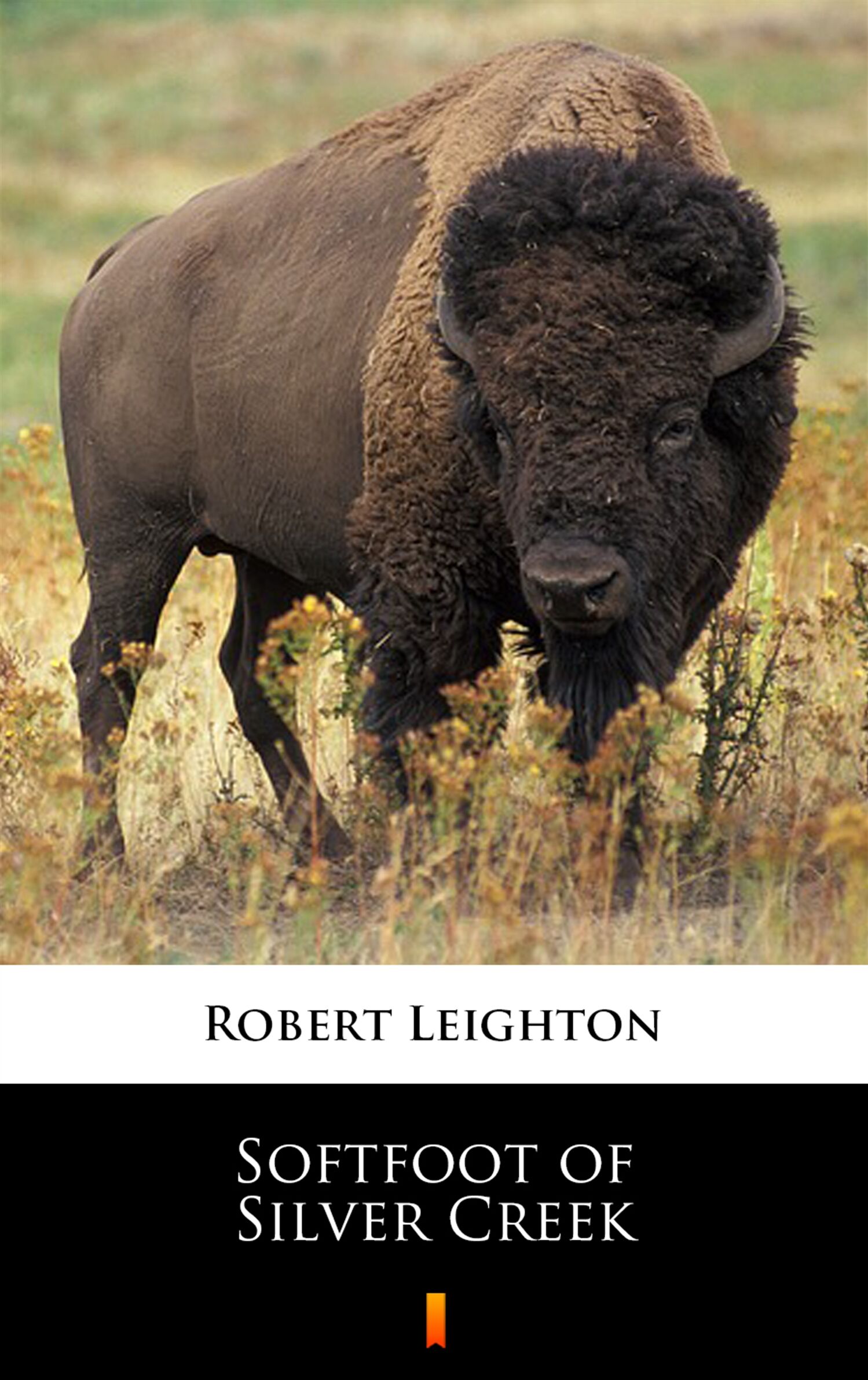 Softfoot of Silver Creek (e-book)