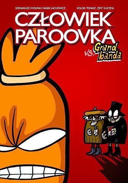 Człowiek-Paroovka - 01 - vs. Grand banda