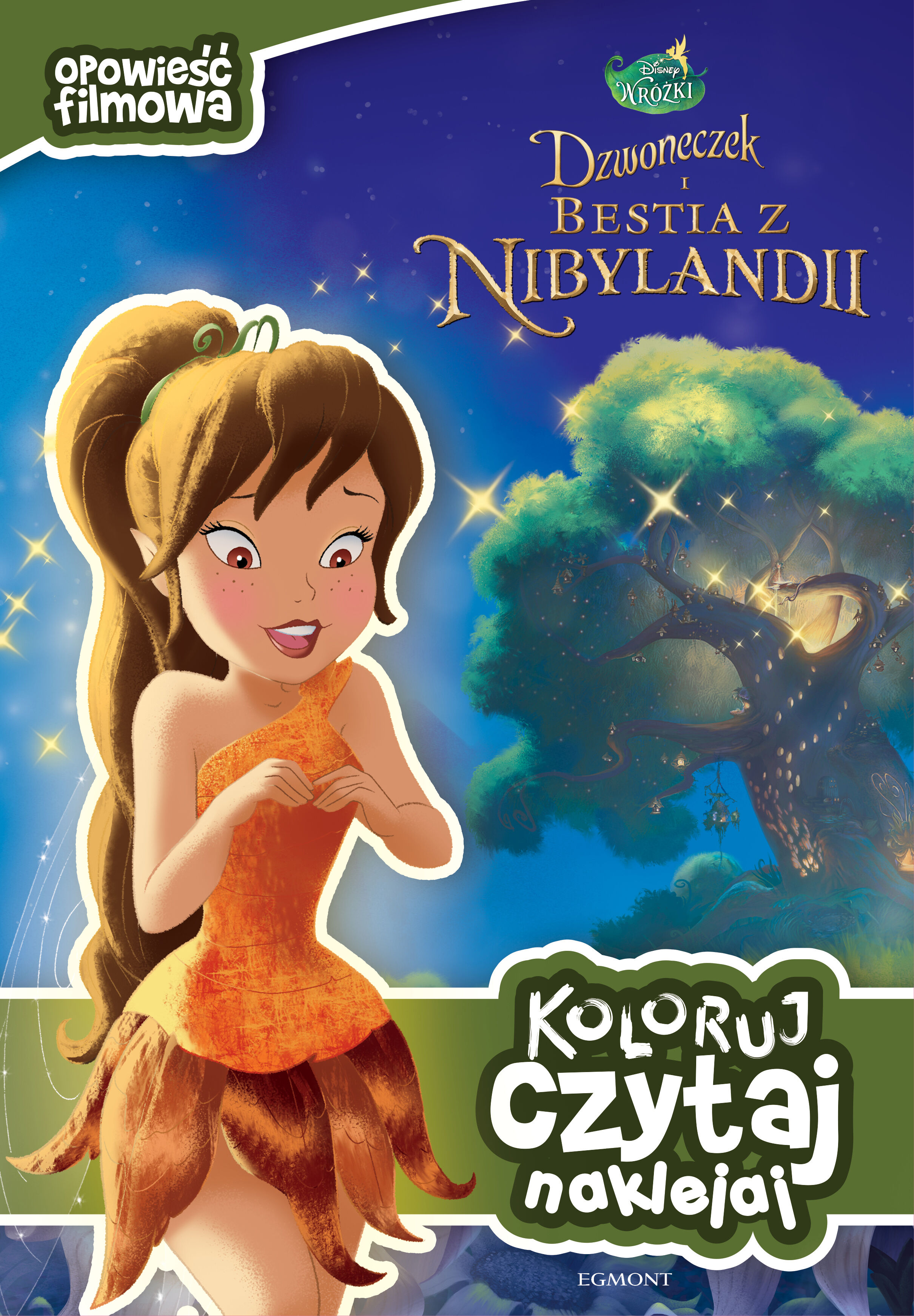 Dzwoneczek i bestia z Nibylandii. Opowieść filmowa