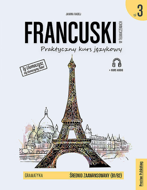 Francuski w tłumaczeniach Gramatyka 3