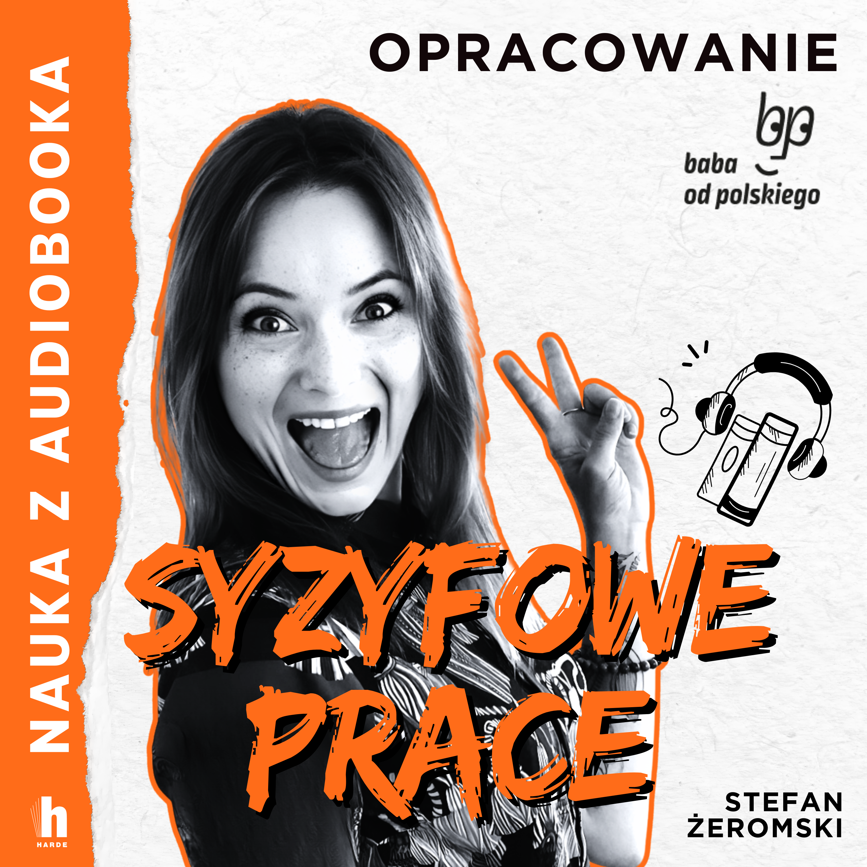 Syzyfowe prace - lektura z opracowaniem (audiobook MP3)
