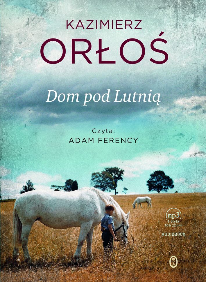 Dom pod Lutnią (audiobook MP3)