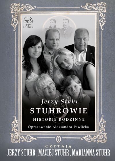 Stuhrowie. Historie rodzinne (audiobook CD)